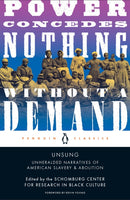 Unsung : Unheralded Narratives of American Slavery and Abolition-9780143136088