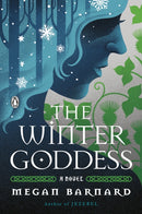 The Winter Goddess : A Novel-9780143137689