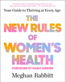 The New Rules of Women''s Health