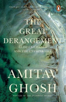 The Great Derangement: From bestselling author and winner of the 2018 Jnanpith Award
