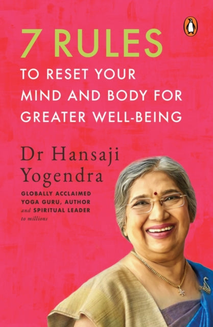 7 Rules to Reset Your Mind and Body for Greater Well-Being-9780143456438