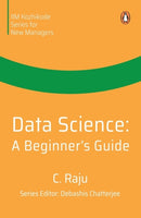 Data Science : A Beginner's Guide-9780143461722