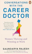 Conversations with the Career Doctor : Women Thriving and Winning at Work-9780143466918