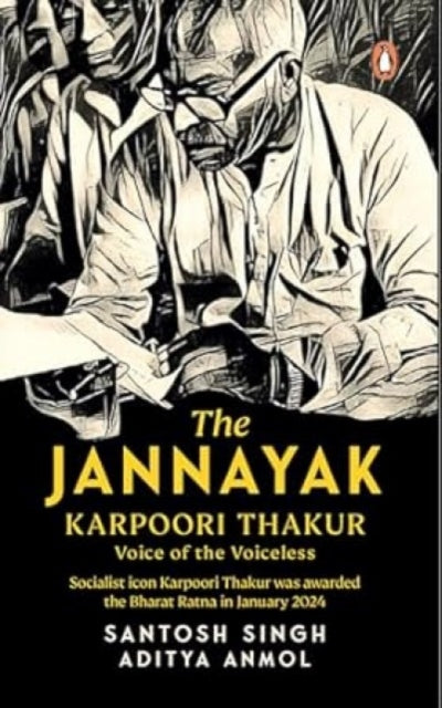 The Jannayak Karpoori Thakur : Voice of the Voiceless-9780143467335