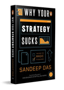 Why Your Strategy Sucks : Unlock the Magic to Succeed-9780143467427