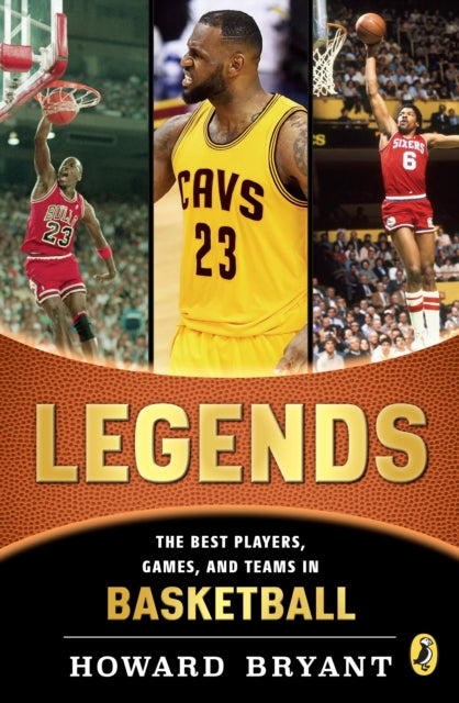 Legends: The Best Players, Games, and Teams in Basketball-9780147512574