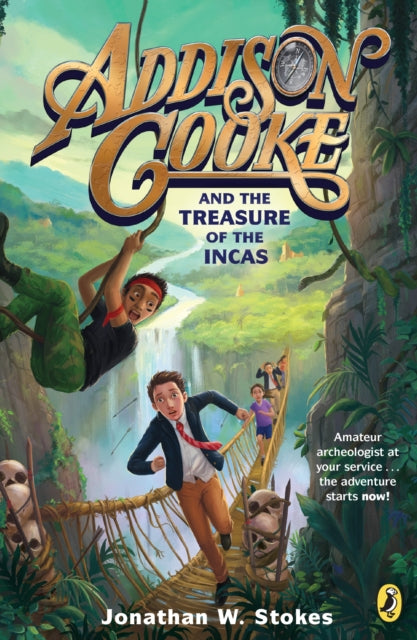 Addison Cooke and the Treasure of the Incas-9780147515636