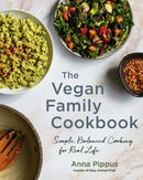 The Vegan Family Cookbook : Simple, Balanced Cooking for Real Life-9780147531308
