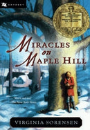 Miracles on Maple Hill : A Newbery Award Winner-9780152047184