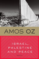 Israel, Palestine And Peace