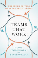 Teams That Work : The Seven Drivers of Team Effectiveness-9780190056964
