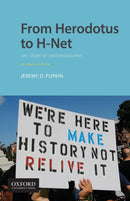 From Herodotus to H-Net : The Story of Historiography-9780190077617