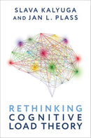 Rethinking Cognitive Load Theory-9780190078508