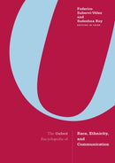 The Oxford Encyclopedia of Race, Ethnicity, and Communication-9780190087340