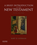 A Brief Introduction to the New Testament-9780190089528