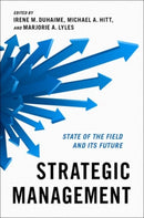 Strategic Management : State of the Field and Its Future-9780190090890