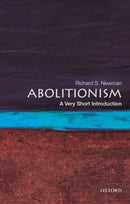 Abolitionism : A Very Short Introduction-9780190213220