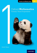 Oxford Mathematics Primary Years Programme Practice and Mastery Book 1-9780190312268