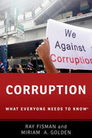 Corruption : What Everyone Needs to Knowr-9780190463977