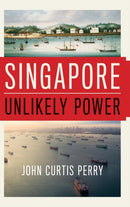Singapore : Unlikely Power-9780190469504