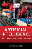 Artificial Intelligence : What Everyone Needs to Knowr-9780190602390