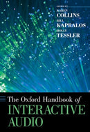 The Oxford Handbook of Interactive Audio-9780190651053
