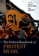 The Oxford Handbook of Protest Music