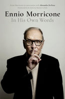 Ennio Morricone : In His Own Words-9780190681012
