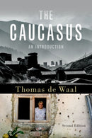 The Caucasus : An Introduction-9780190683092