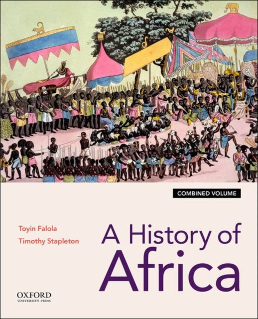 A History of Africa : Combined Edition-9780190690991