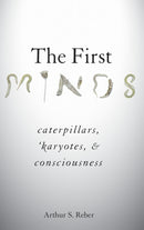 The First Minds
