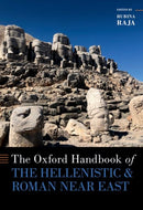 The Oxford Handbook of the Hellenistic and Roman Near East-9780190858155