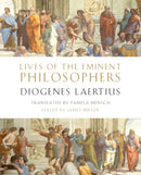 Lives of the Eminent Philosophers : by Diogenes Laertius-9780190862176