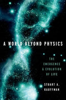 A World Beyond Physics : The Emergence and Evolution of Life-9780190871338