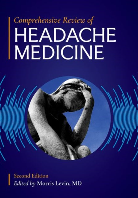 Comprehensive Review of Headache Medicine-9780190888770