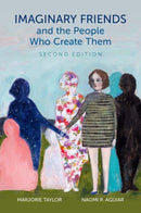 Imaginary Friends and the People Who Create Them-9780190888886