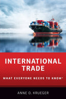 International Trade : What Everyone Needs to Knowr-9780190900458
