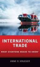 International Trade : What Everyone Needs to Knowr-9780190900465