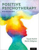 Positive Psychotherapy : Workbook-9780190920241