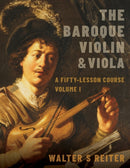 The Baroque Violin & Viola : A Fifty-Lesson Course Volume I-9780190922702