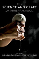 The Science and Craft of Artisanal Food-9780190936587