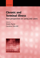 Chronic and Terminal Illness : New perspectives on caring and carers-9780192631671