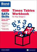 Bond SATs Skills: Times Tables Workbook for Key Stage 2-9780192745682