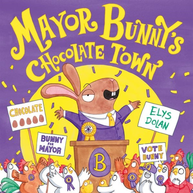 Year 1/Primary 2: Mayor Bunny''s Chocolate Town