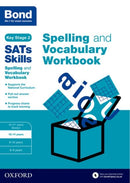 Bond SATs Skills Spelling and Vocabulary Workbook : 10-11 years-9780192746542