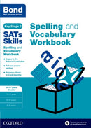 Bond SATs Skills Spelling and Vocabulary Stretch Workbook : 10-11+ years-9780192746559