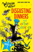 Winnie and Wilbur: Disgusting Dinners and other stories-9780192758934
