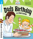 Read with Oxford: Stage 1: Biff, Chip and Kipper: Dad''s Birthday and Other Stories
