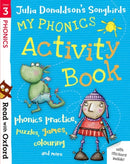 Read with Oxford: Stage 3: Julia Donaldson''s Songbirds: My Phonics Activity Book