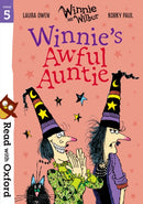 Read with Oxford: Stage 5: Winnie and Wilbur: Winnie''s Awful Auntie